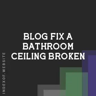 How to Fix a Bathroom Ceiling Broken from the Attic | Step-by-Step | Logo - Indexof